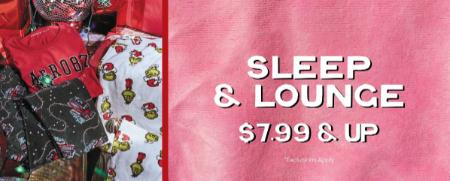 $7.99 & Up Sleep & Lounge