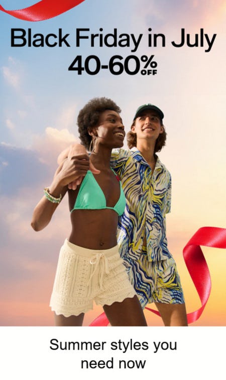 Black Friday in July: 40-60% off