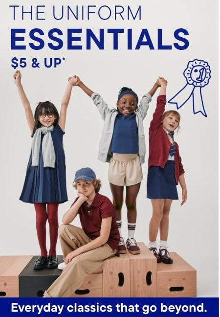 The Uniform Essentials $5 and Up