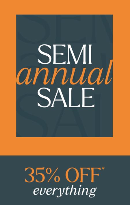 Semi-Annual Sale: 35% off Everything