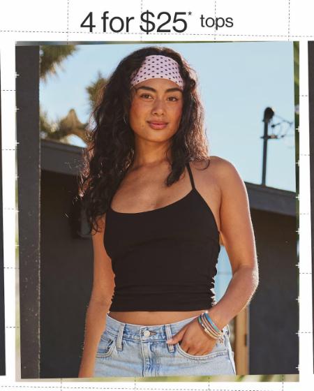 4 For $25 Tops