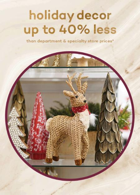 Holiday Decor: Up to 40% Less