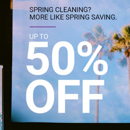 Up to 50% Off Spring Savings