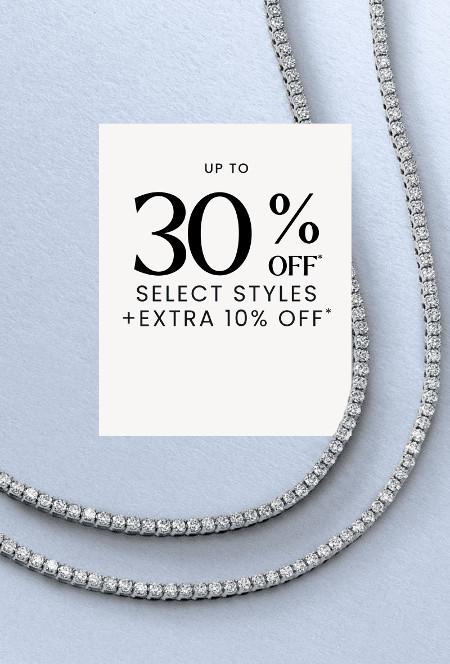 Up to 30% off Select Styles Plus Extra 10% off