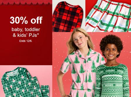 30% off Baby, Toddler and Kids' PJs