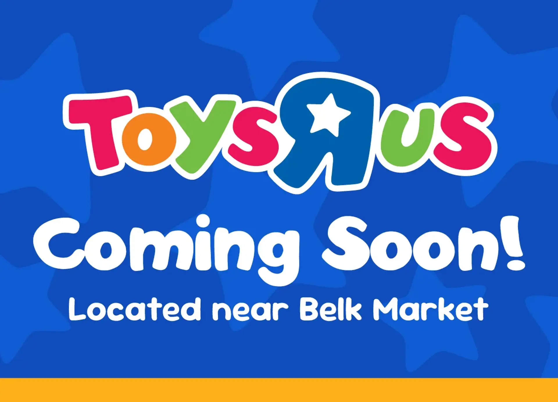 Toys"R"Us Stop In and See What’s Waiting for You!