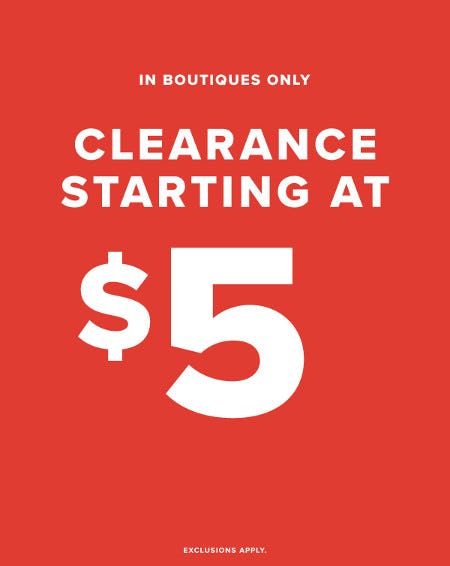 Clearance Starting at $5