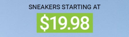 Starting at $19.98 Sneakers