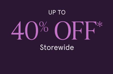 Up to 40% off Storewide
