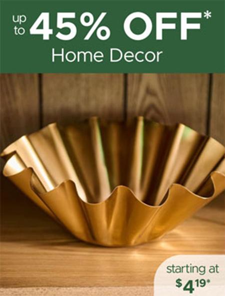 Up to 45% Off Home Decor