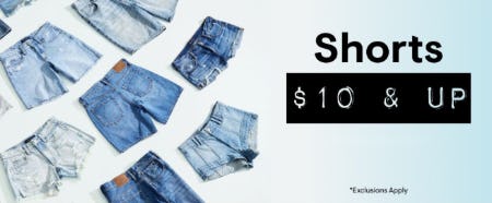 Shorts $10 & Up
