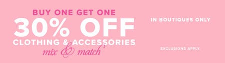 Buy One, Get One 30% off Clothing and Accessories