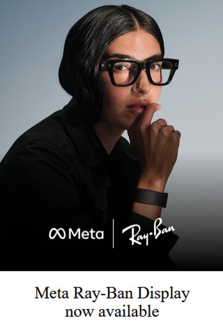 Just Dropped: Meta Ray-Ban Display Is Here