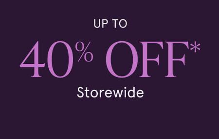 Up to 40% off Storewide