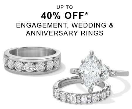 Up to 40% off Engagement, Wedding and Anniversary Rings
