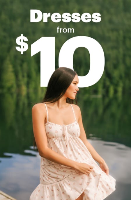 Dresses from $10
