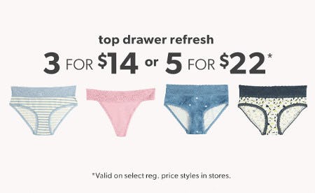3 for $14 or 5 for $22 Panties