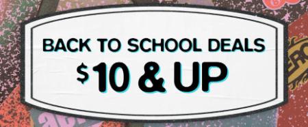 Back to School Deals: $10 & Up