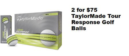 2 for $75 TaylorMade Tour Response Golf Balls