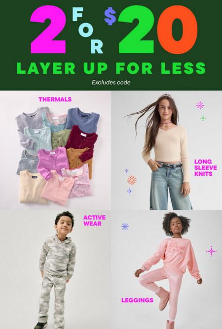 Last Day to Mix, Match, Layer and Save 2 for $20