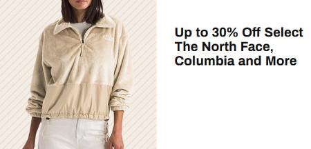 Up to 30% Off Select The North Face, Columbia and More
