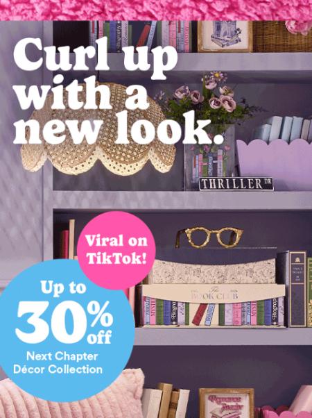 Up to 30% Off Next Chapter Décor Collection