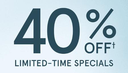 40% off Limited-Time Specials