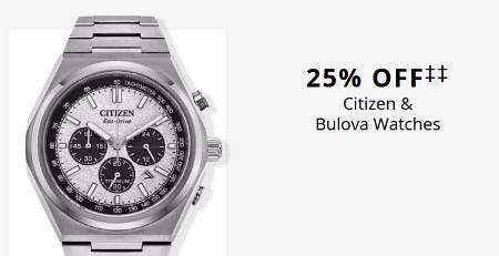 25% off Citizen and Bulova Watches
