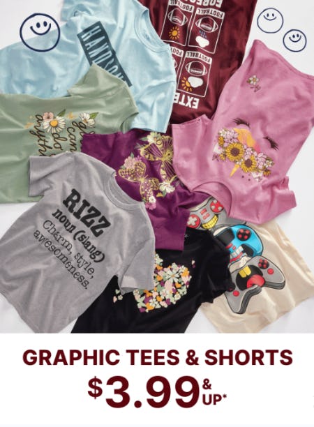 Graphic Tees & Shorts $3.99 & Up