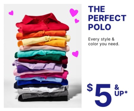 The Perfect Polo $5 & Up