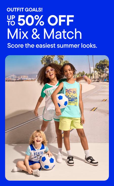 Mix & Match: Up to 50% Off