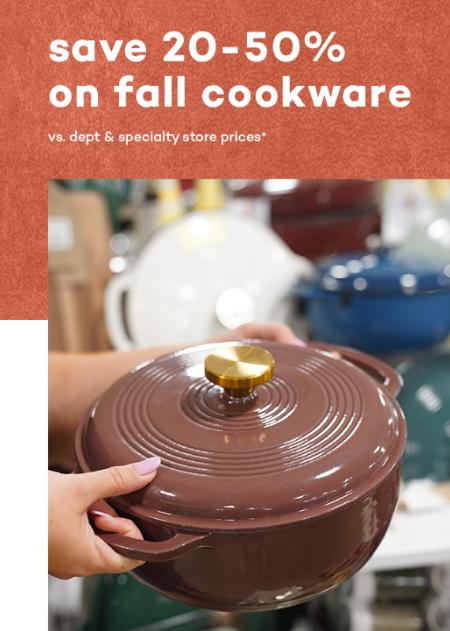 Save 20-59% on Fall Cookware