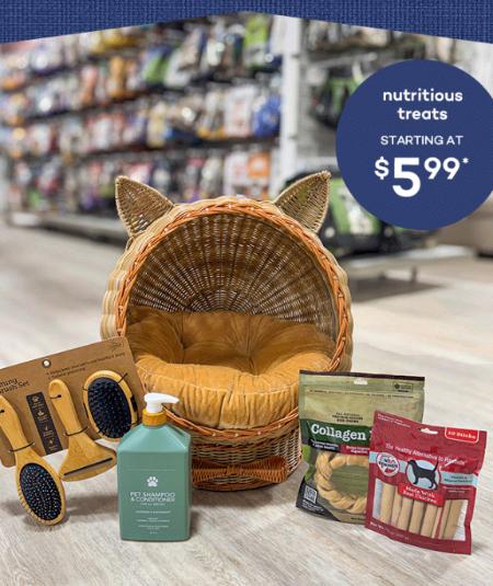 Nutritious Treats Starting at $5.99