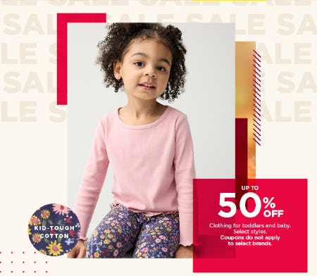 Up to 50% Off Clothing For Toddlers and Baby