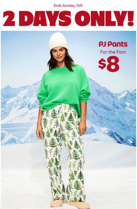 $8 PJ Pants for the Family