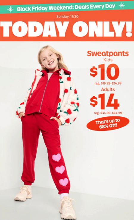 $14 Sweatpants for Adults and $10 for Kids