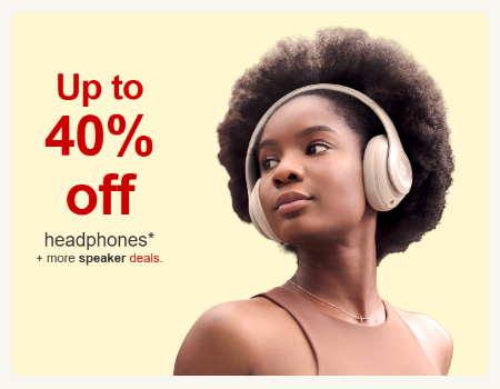 Up to 40% Off Headphones plus More Speaker Deals