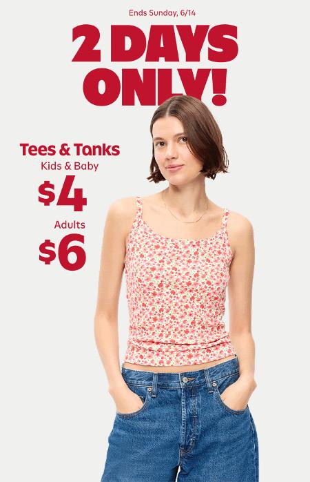 $6 Tees and Tanks for Adults and $4 for Kids