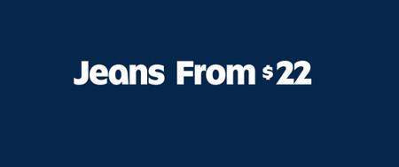 Jeans From $22