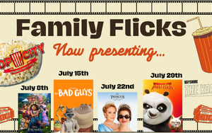 Family Flicks july 8-29