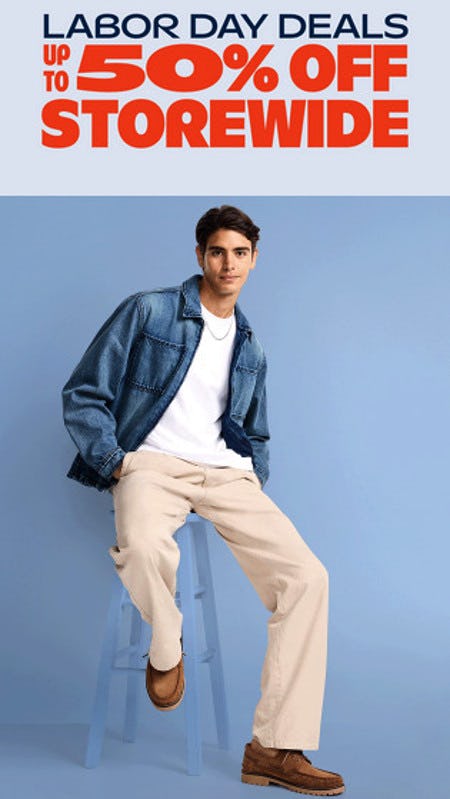 Labor Day Deals Up to 50% off Storewide