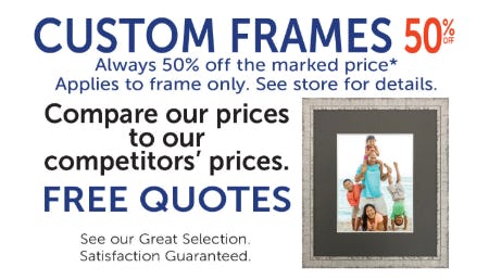 Custom Frames 50% Off