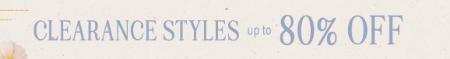 Clearance Styles Up to 80% Off