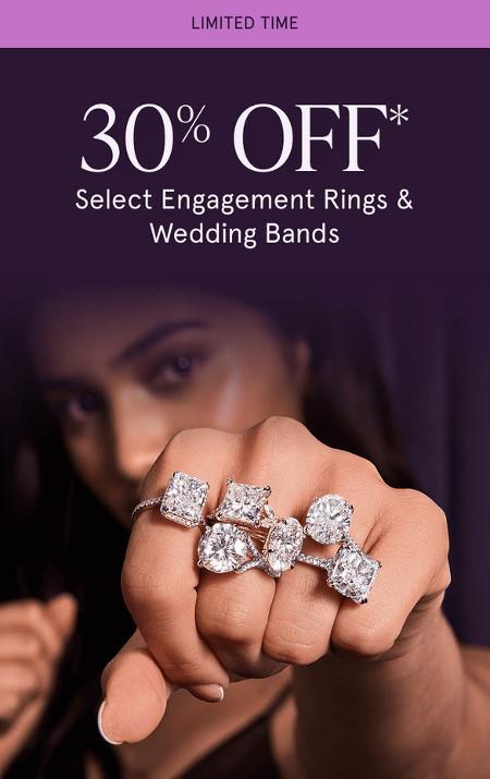 30% off Select Engagement Rings and Wedding Brands