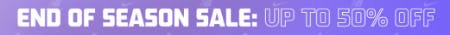 End Of Season Sale: Up to 50% Off