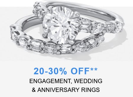 20-30% off Engagement, Wedding and Anniversary Rings