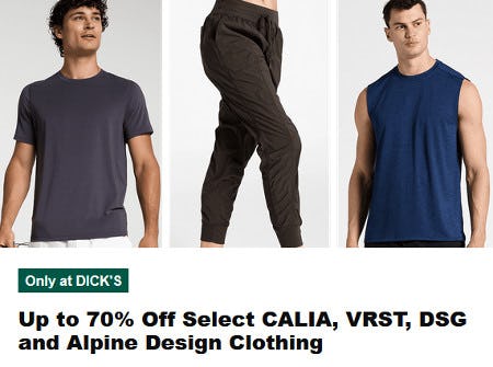 Up to 70% Off Select CALIA, VRST, DSG and Alpine Design Clothing