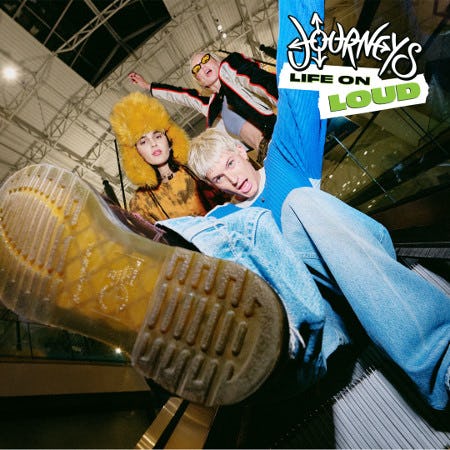 Life on Loud Starts @ Journeys