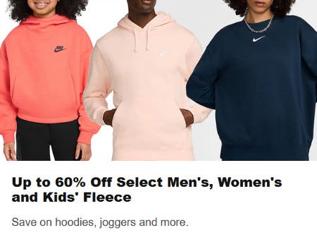 Up to 60% Off Select Men's, Women's and Kids' Fleece