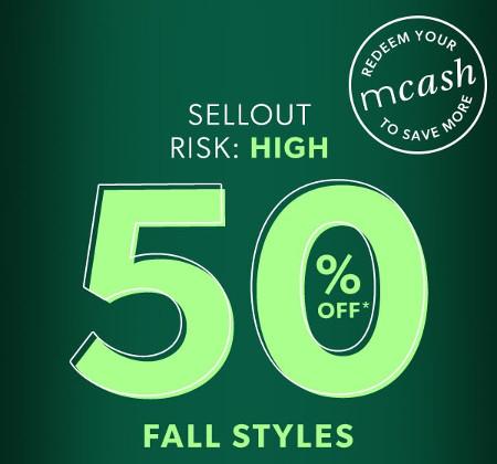 50% off Fall Styles